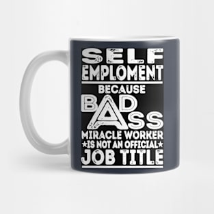 self Emploment Mug